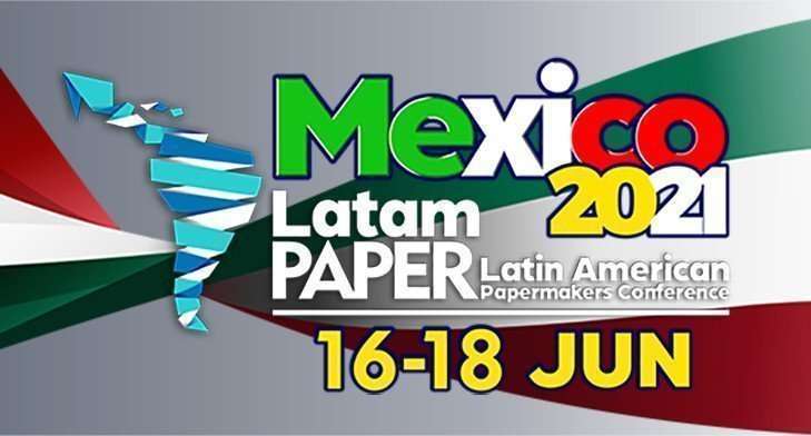 LatamPaper Mexico – June 16-18, 2021